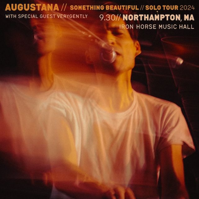 AUGUSTANA \/\/ Iron Horse Music Hall \/\/ SOMETHING BEAUTIFUL SOLO TOUR 2024