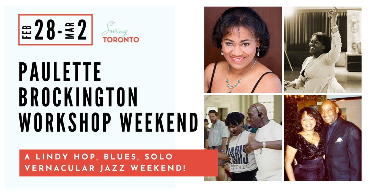 Paulette Brockington Lindy Hop, Blues & Solo Vernacular Jazz Workshop Weekend!