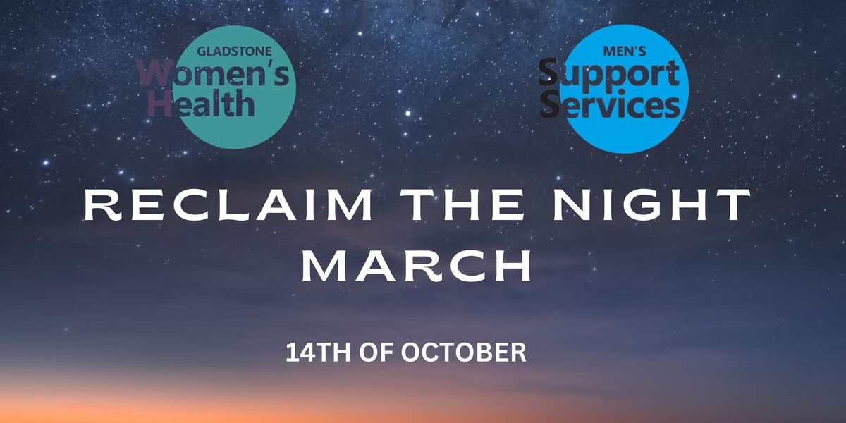 RECLAIM THE NIGHT 