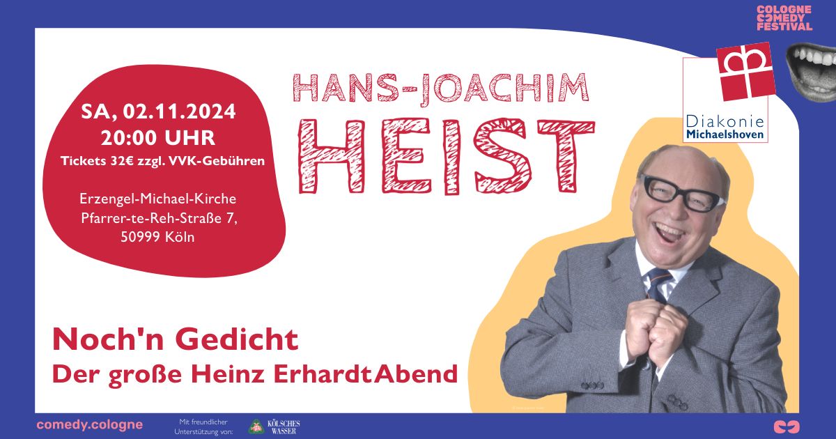 Cologne Comedy Festival: Hans-Joachim Heist - Noch'n Gedicht - der gro\u00dfe Heinz Erhardt Abend