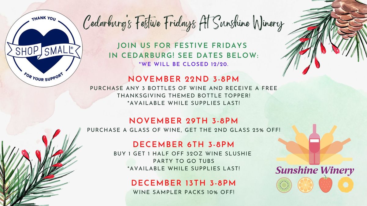 Festive Fridays at Sunshine Winery