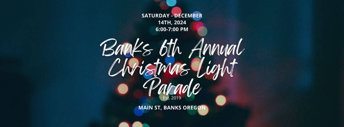 Banks Annual Christmas Light Parade