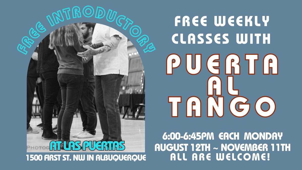 6pm Free Intro Class to social Argentine Tango with Puerta al Tango