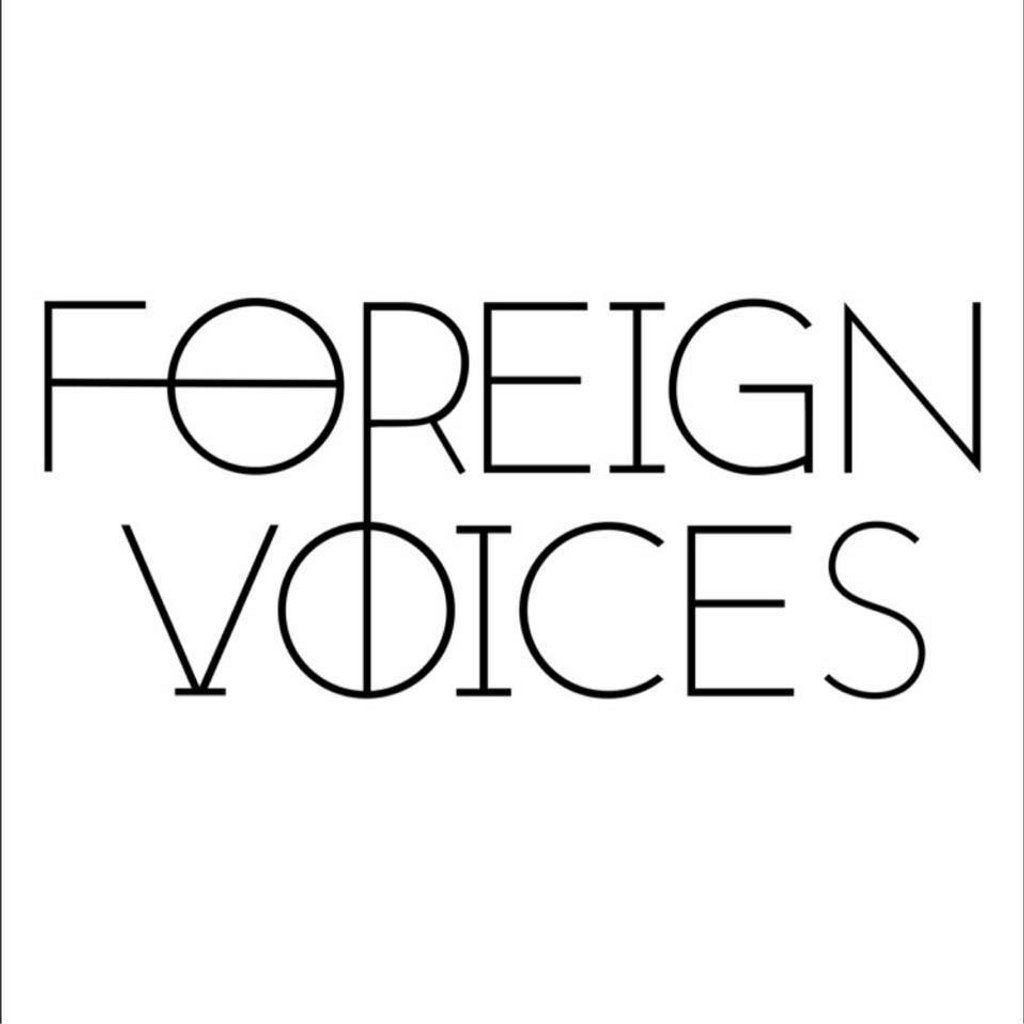 Foreign Voices, Mira Disconnect & more