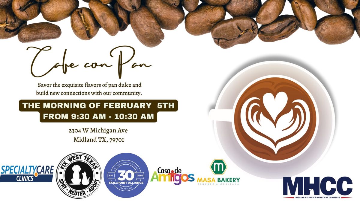 Cafe con Pan with the Midland Hispanic Chamber