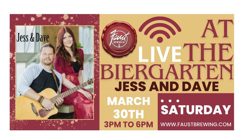 FAUST BREWING CO. Presents: Jess and Dave