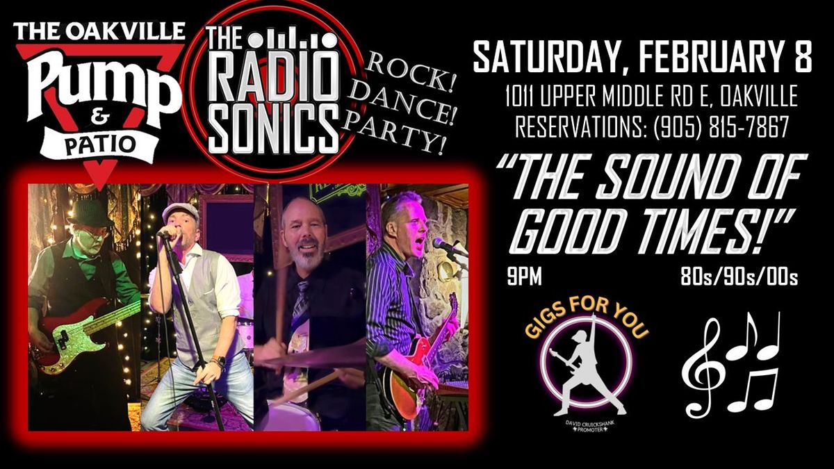 Oakville: Oakville Pump & Patio & The RadioSonics (Rock! Dance! Party!) w\/Gigs for You