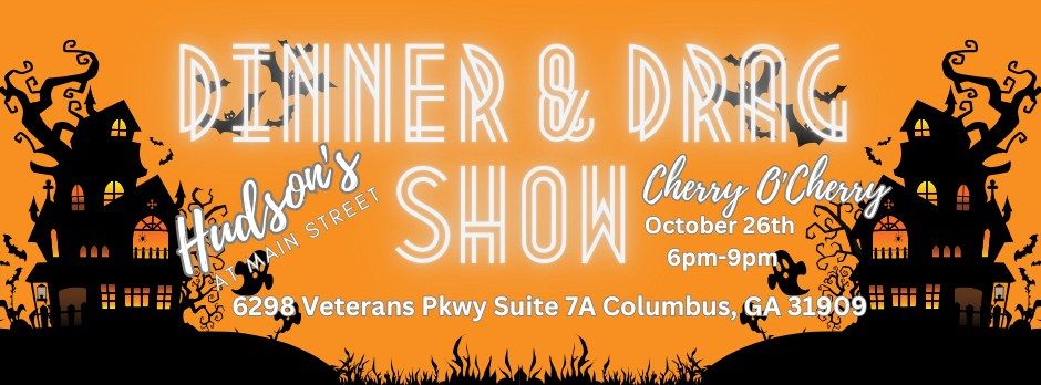 Halloween Dinner & Drag W\/ Cherry O'Cherry- SOLD OUT