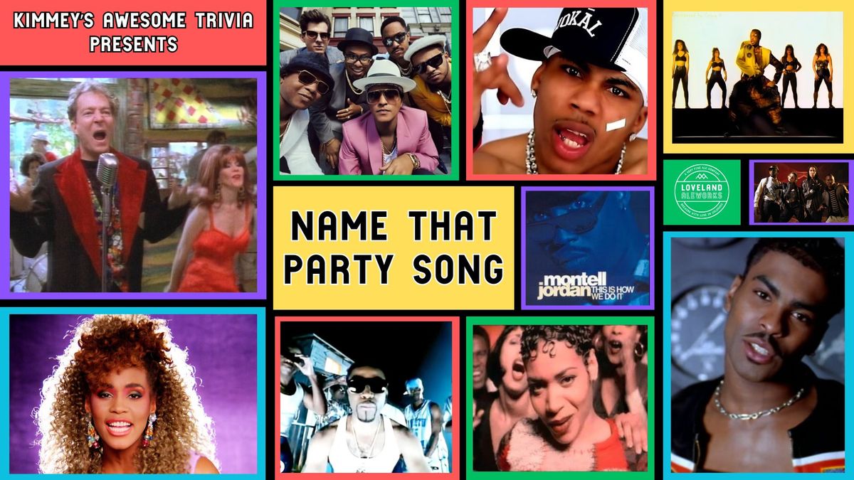 Name That Party Song Trivia