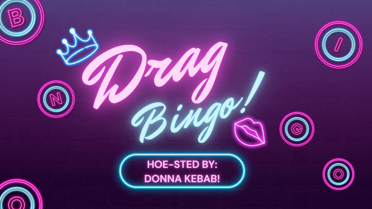 Drag Bingo! 
