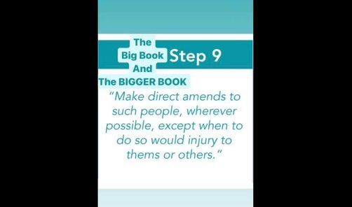 Big Book & Bigger Book - Step 9 at Saved and Sober