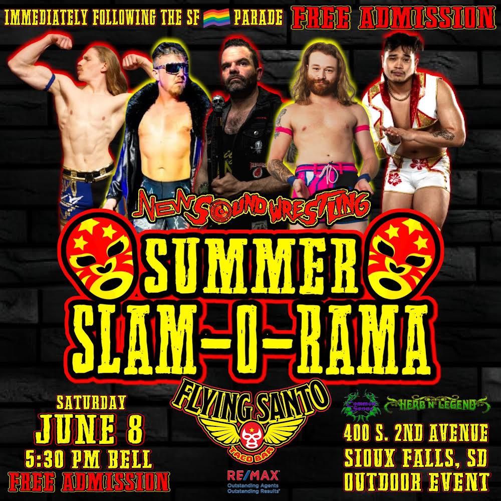 New Sound Wrestling | SUMMER SLAM-O-RAMA | Presented by Flying Santo Taco Bar