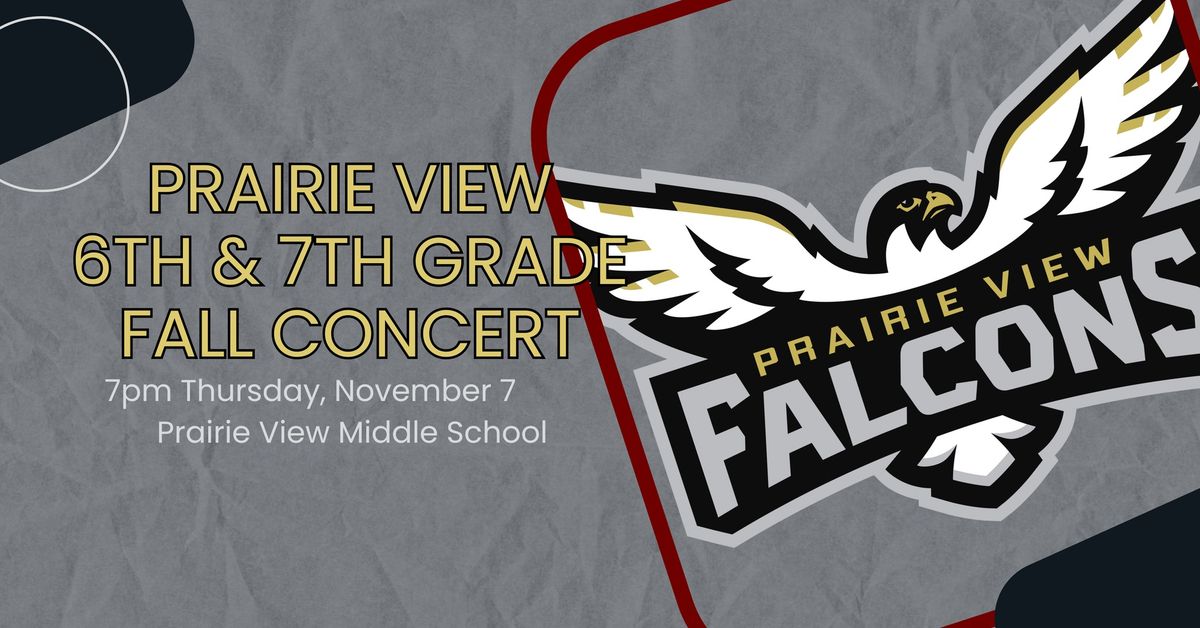 Prairie View 6th & 7th Grade Concert