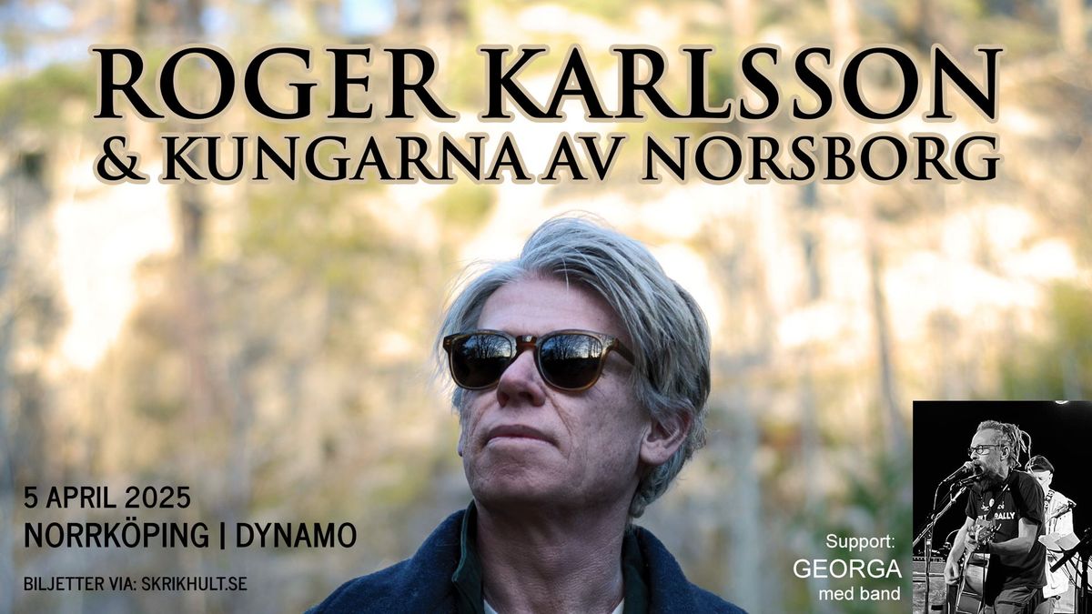 Roger Karlsson + Georga Dynamo