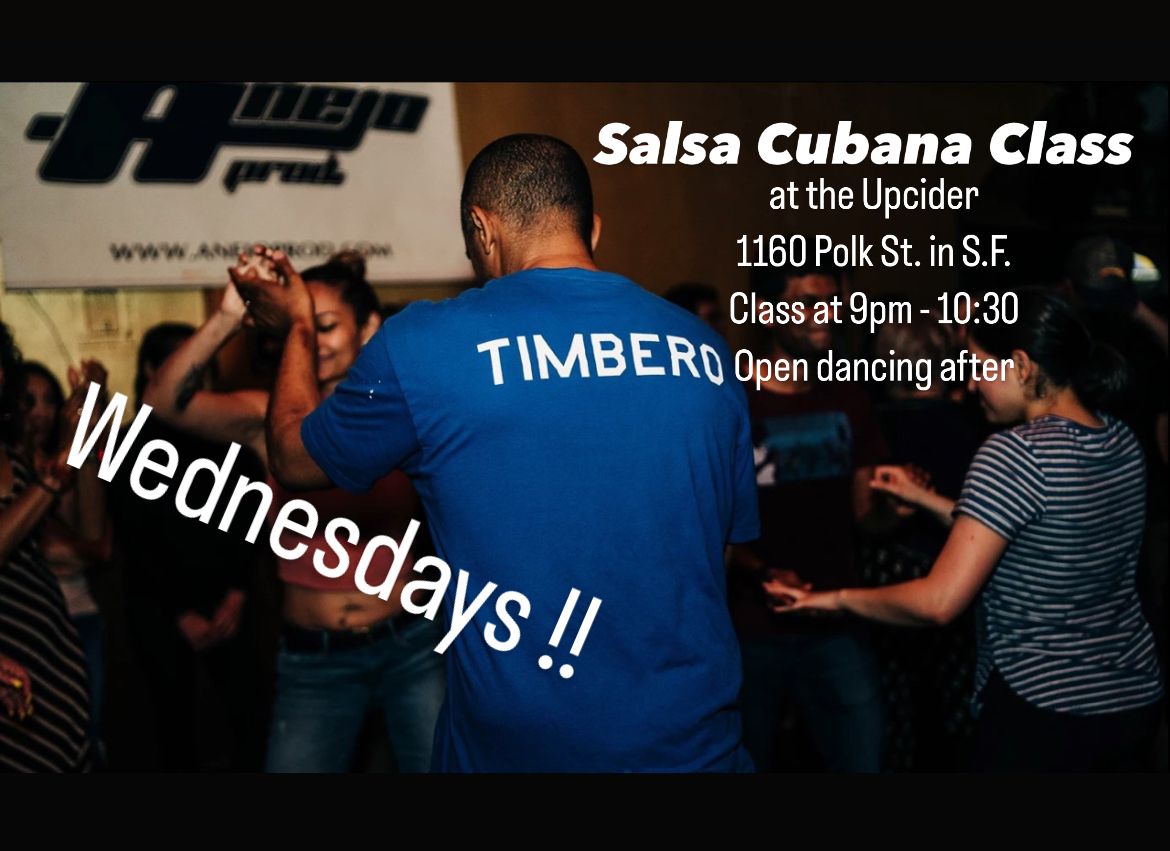 Wednesday Salsa Class at the UpCider @ 9pm !!!