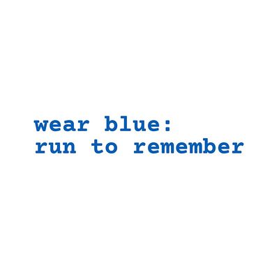 wear blue: run to remember