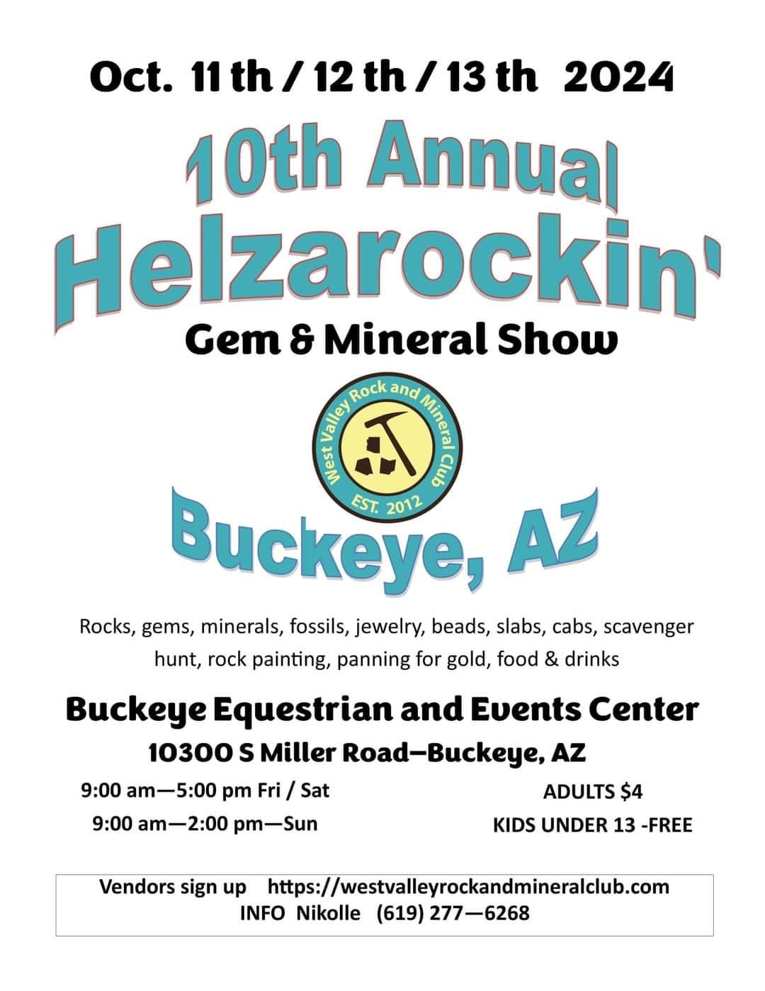 10th Annual Helzarockin' Gem and Mineral Show 