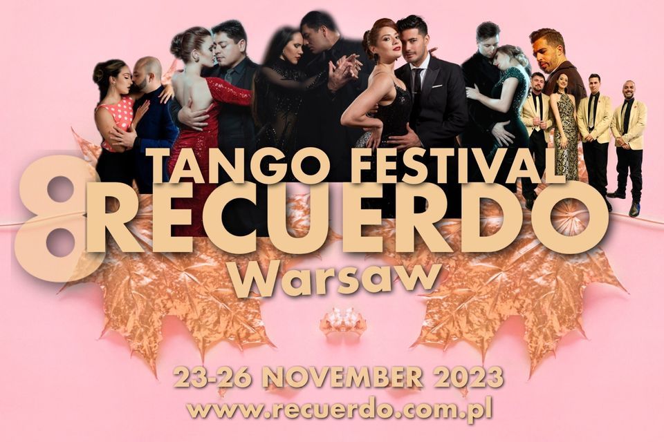 8 RECUERDO Warsaw Tango Festival