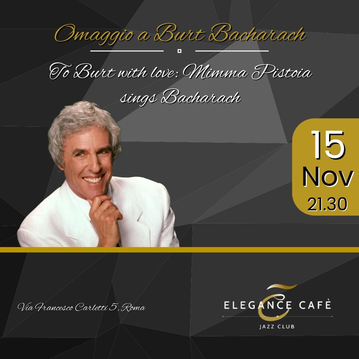 OMAGGIO A BURTH BACHARACH MIMMA PISTO SINGS BACHARACH \/\/ Live at ELEGANCE CAFE' JAZZ CLUB | Roma