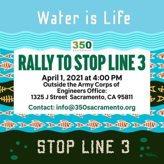 Stop Line 3 Rally U S Army Corps Of Engineers Sacramento District 1 April 21