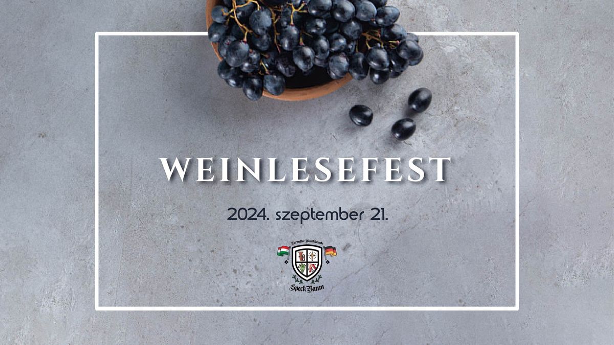 Weinlesefest - Sz\u00fcreti mulats\u00e1g