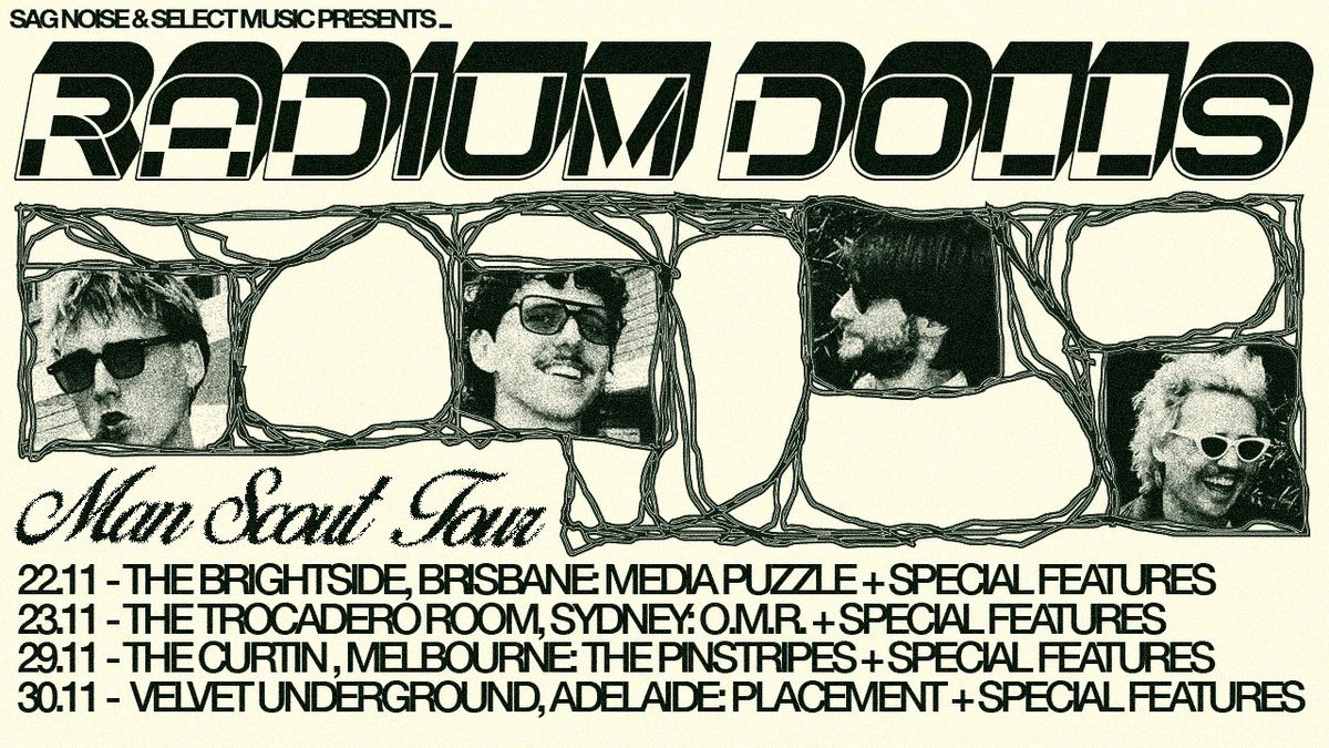 RADIUM DOLLS | MAN SCOUT SINGLE TOUR, The Trocadero Room, Sydney