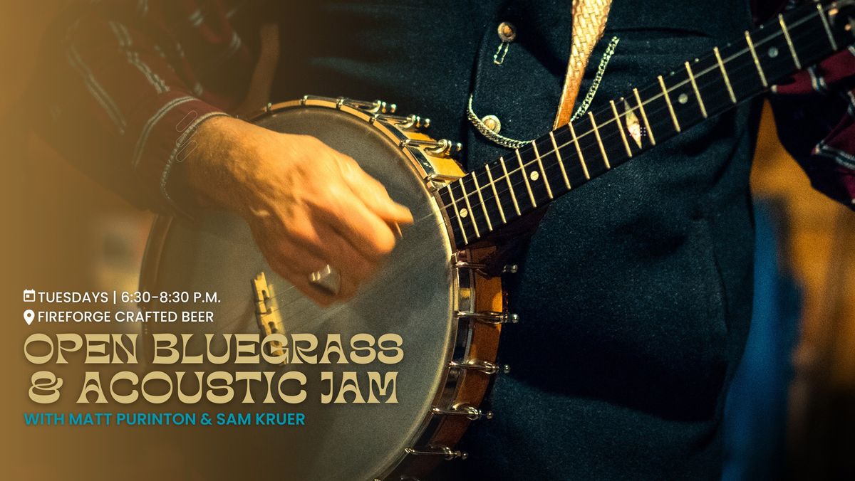 Open Bluegrass\/Acoustic Jam