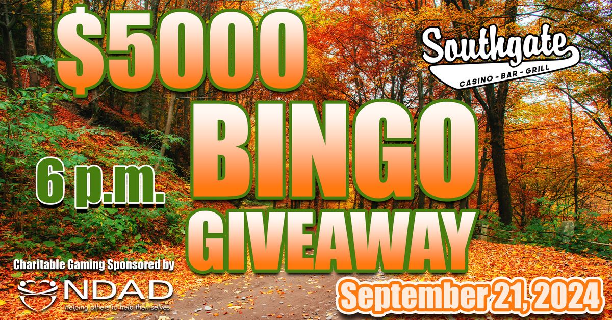 $5000 Bingo Giveaway @ Southgate