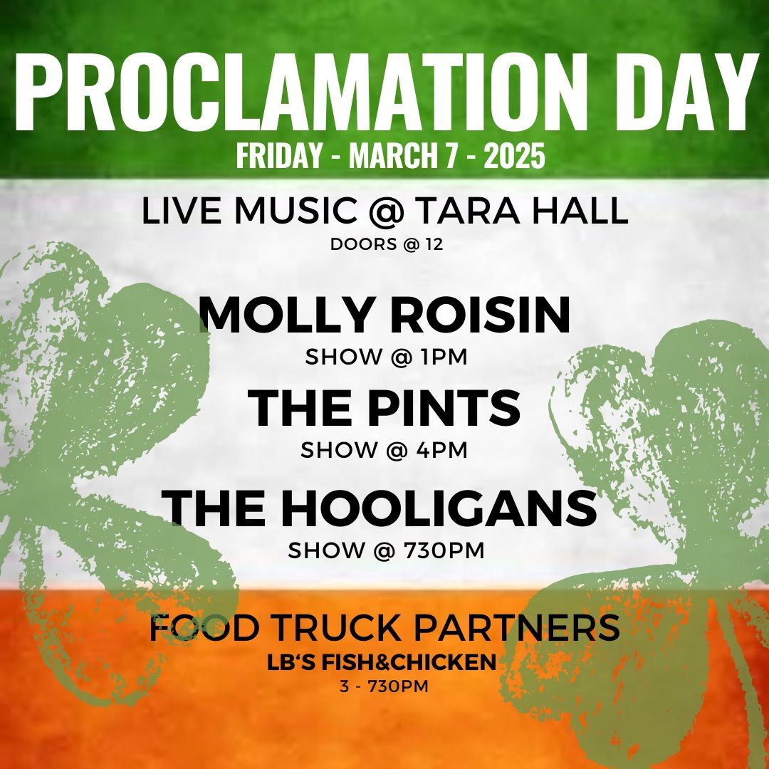 Proclamation Day @ Tara Hall w\/Molly Roisin, The Pints, & The Hooligans