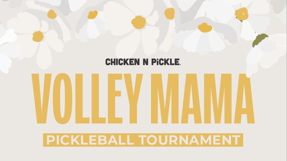 Volley Mama Pickleball Tournament 