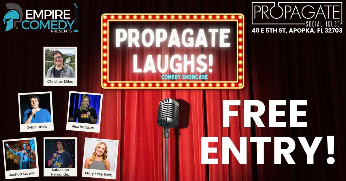 Comedy Showcase @ Propagate Social House!