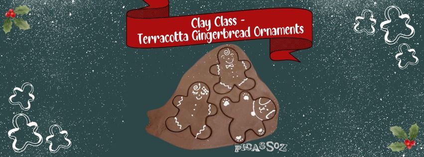 Clay Class - Terracotta Gingerbread Ornaments 