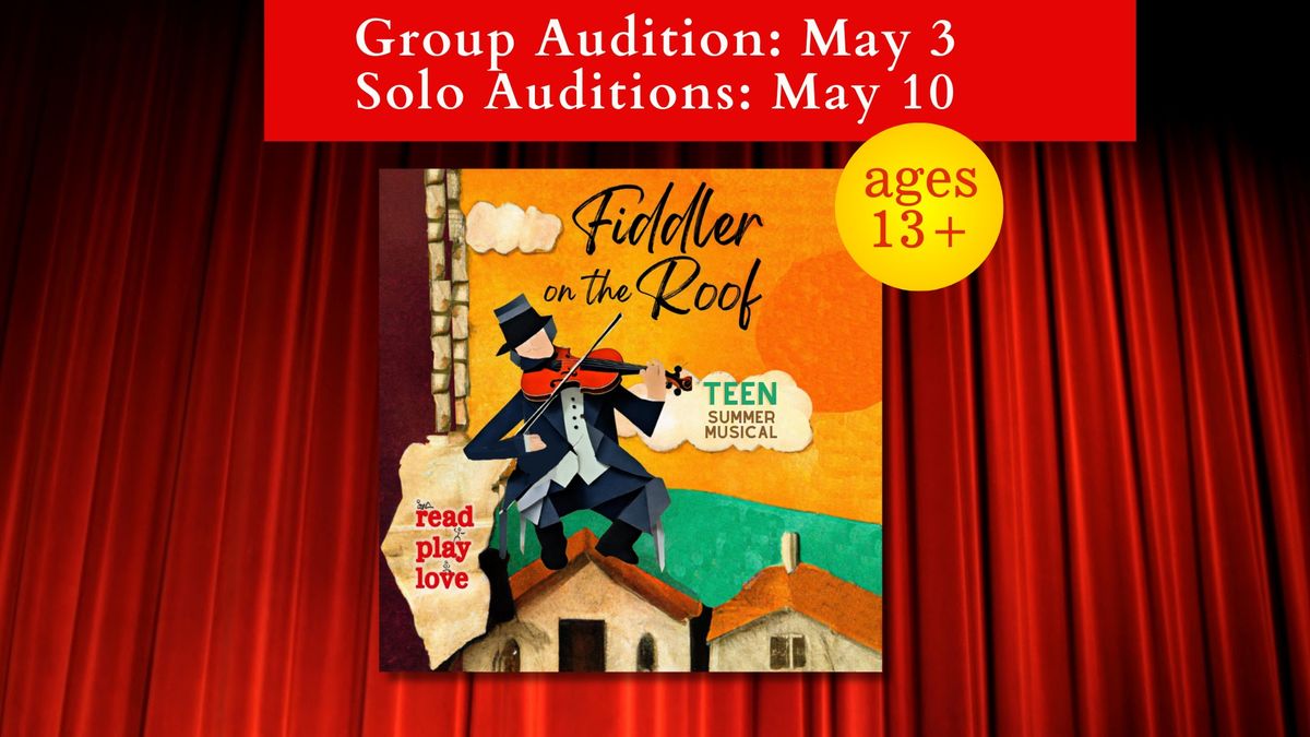 Auditions "Fiddler on the Roof" age 13+ - McKinney