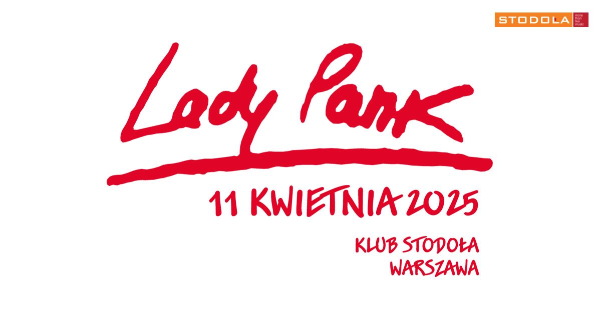 LADY PANK - 11.04.2025 - Klub Stodo\u0142a