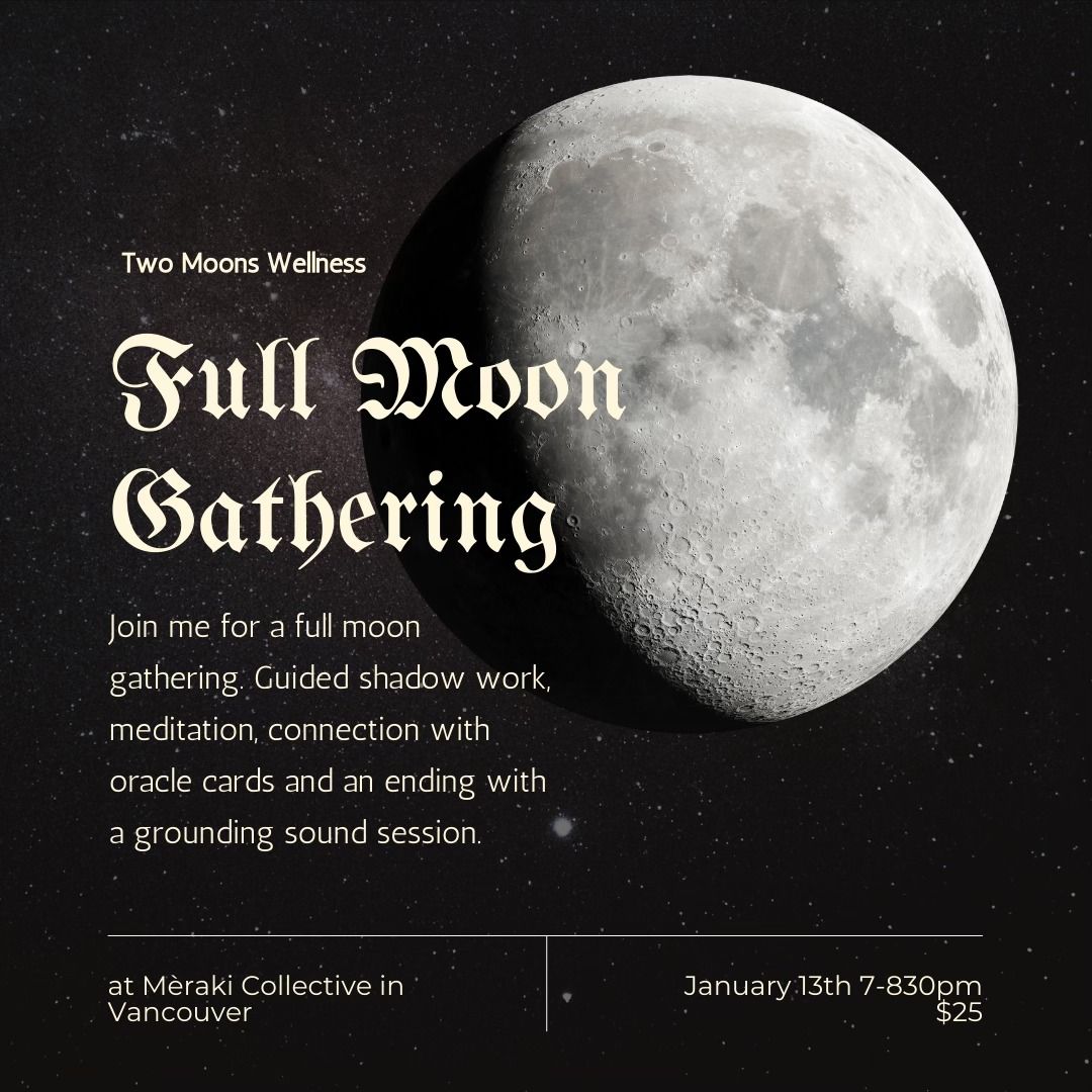 Full Moon Gathering 