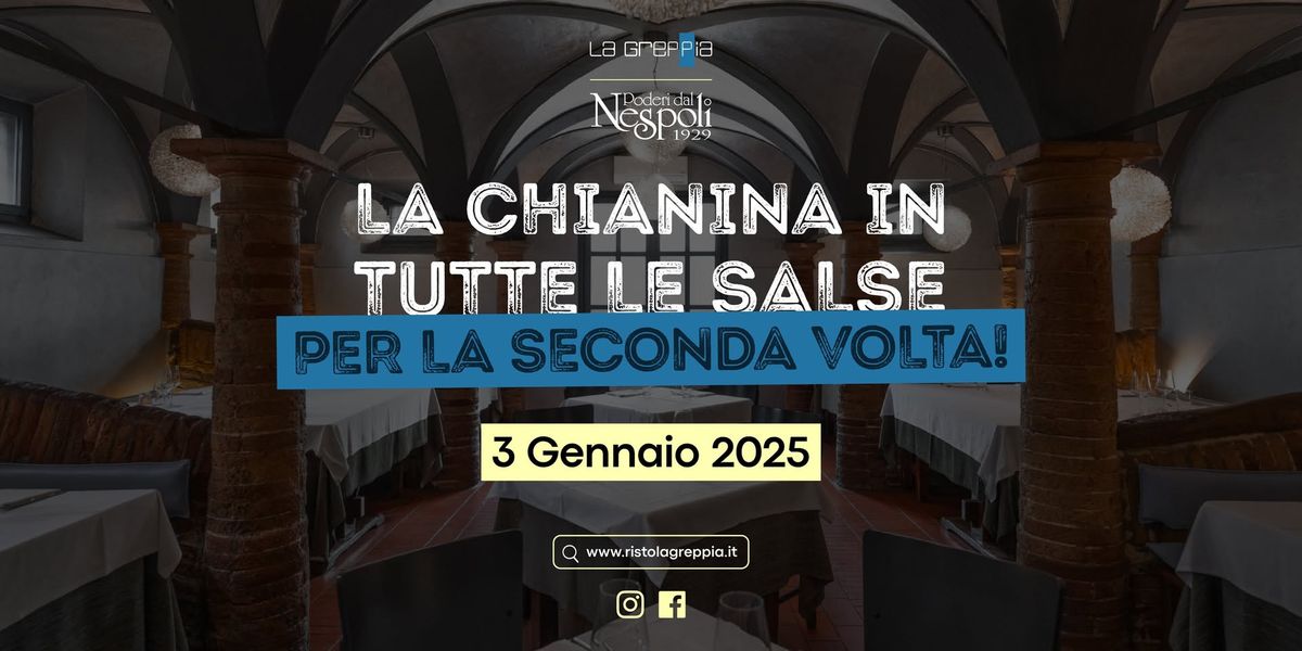 Serata \u201cLa Chianina In Tutte Le Salse\u201d 