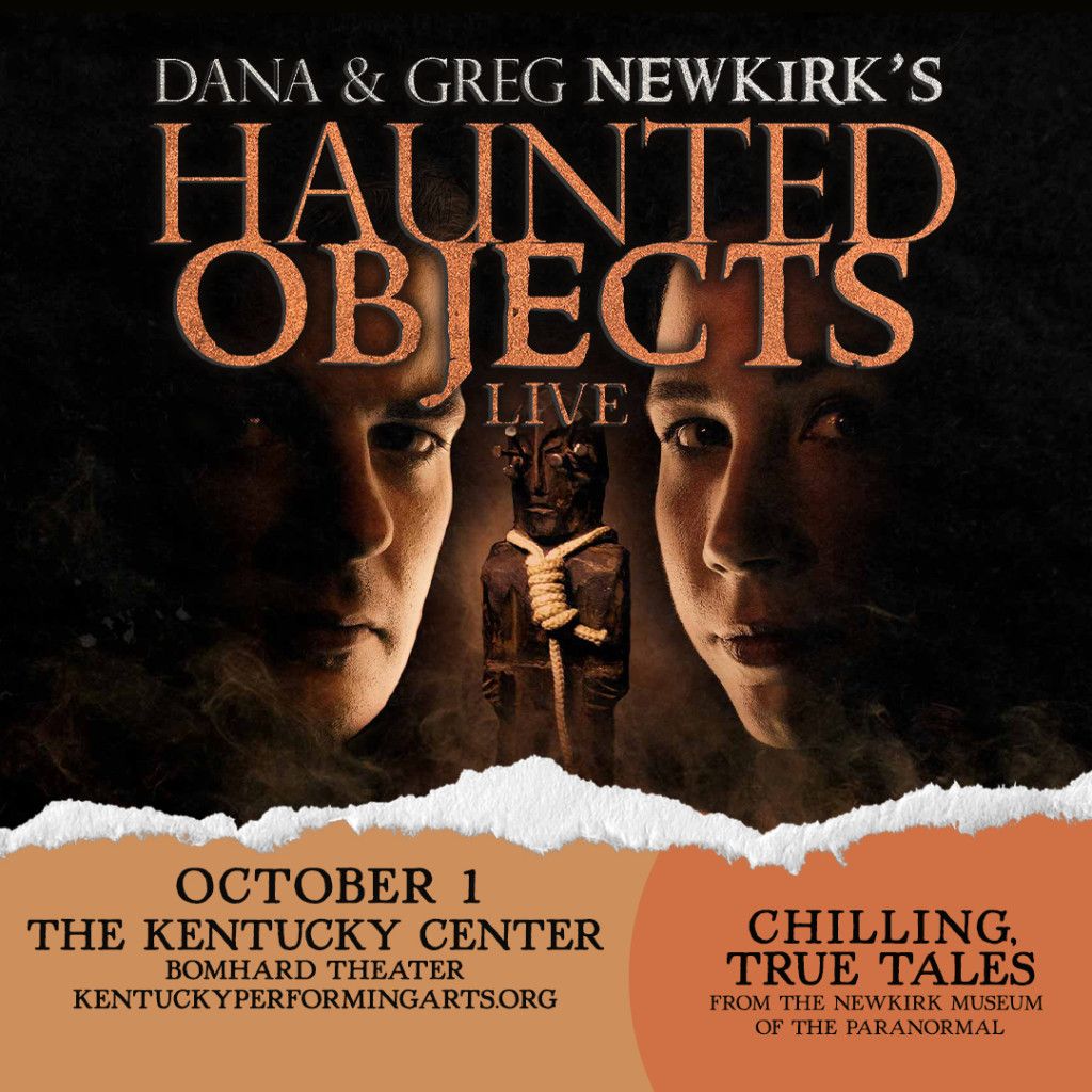 Haunted Objects Live - Louisville