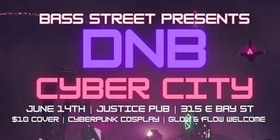 Bass Street Presents: DNB Cyber City