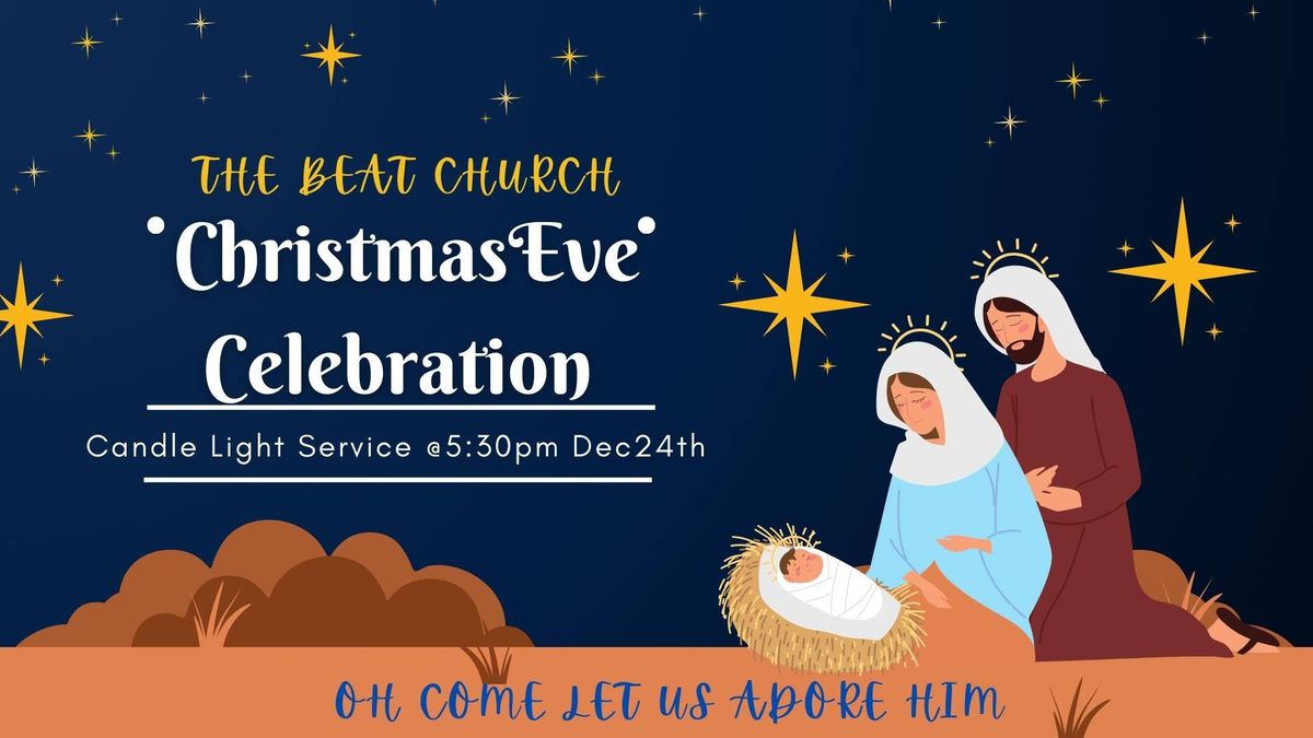 The Beat Church Christmas Eve Celebration