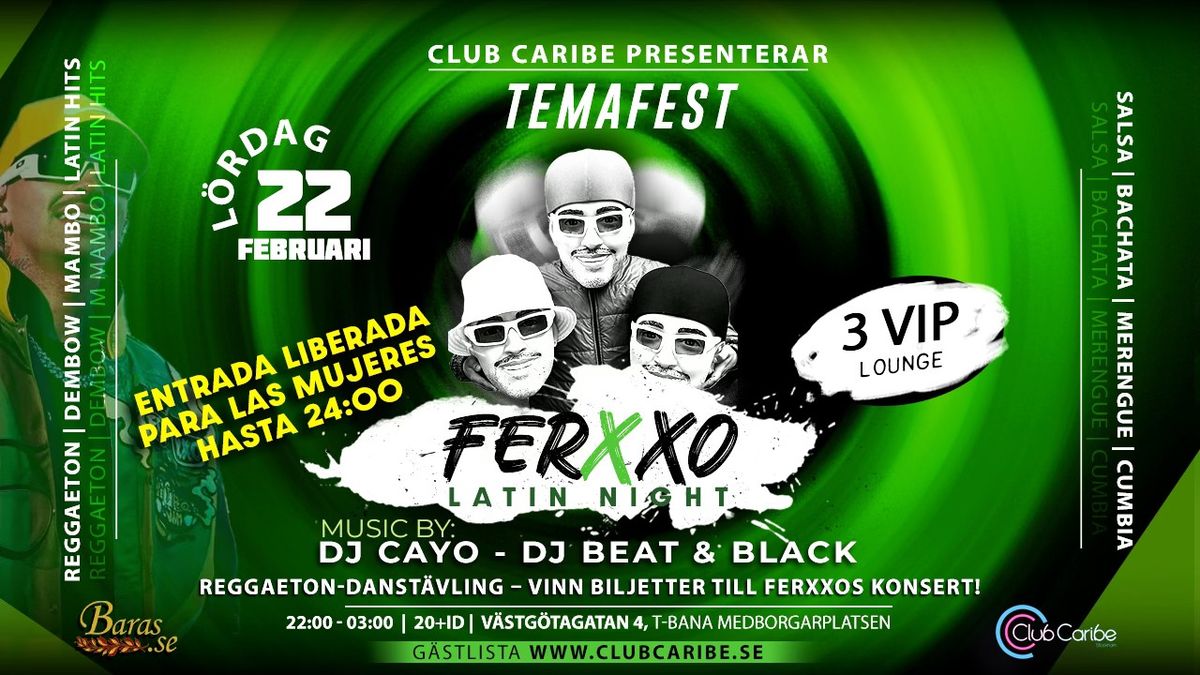 \ud83c\udf89 FERXXO TEMAFEST LATIN PARTY \u2013 VINN BILJETTER TILL KONSERTEN! \ud83c\udfb6\ud83d\udd25