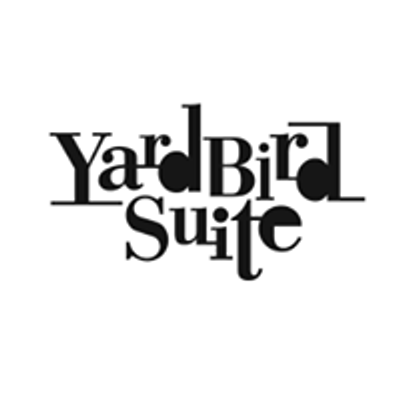 Yardbird Suite