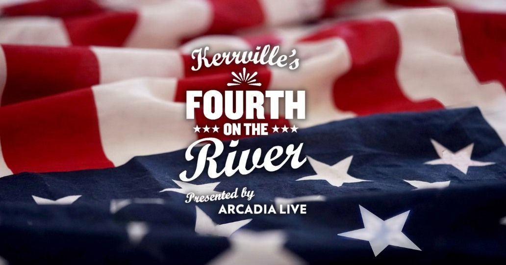 4th of July at Kerrville's Fourth on the River