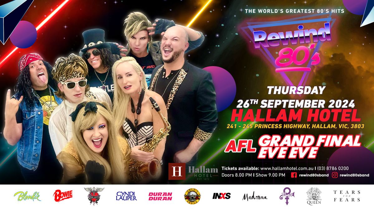 REWIND 80's BAND - Grand Final Eve Eve : Thursday 26th September 2024