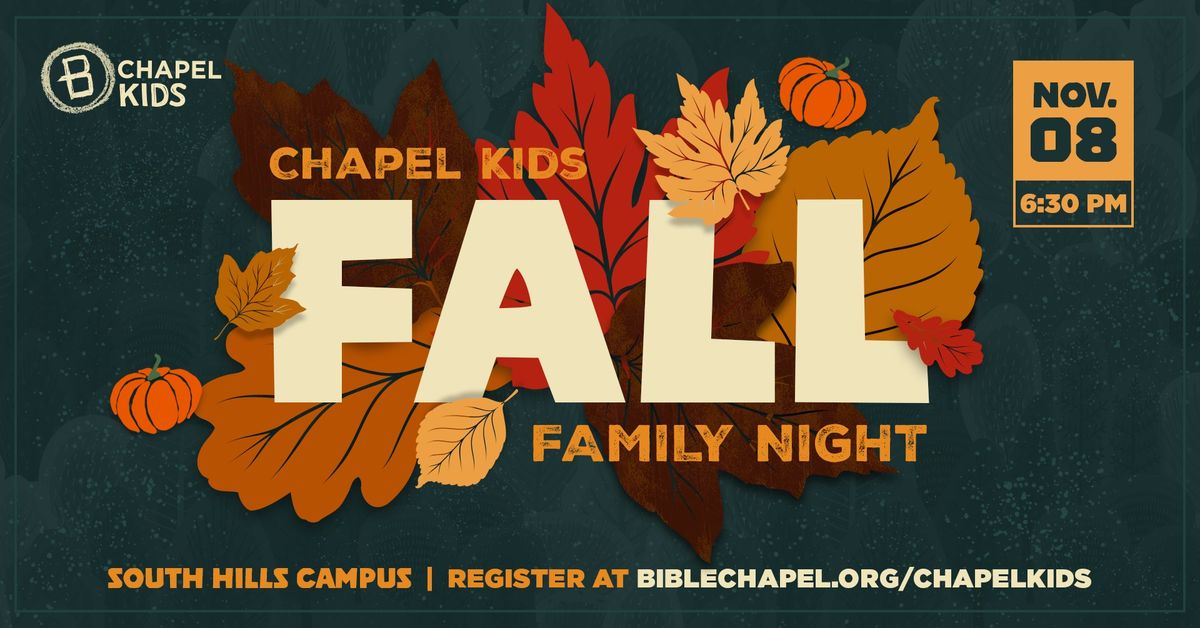 Chapel Kids Fall Family Night  