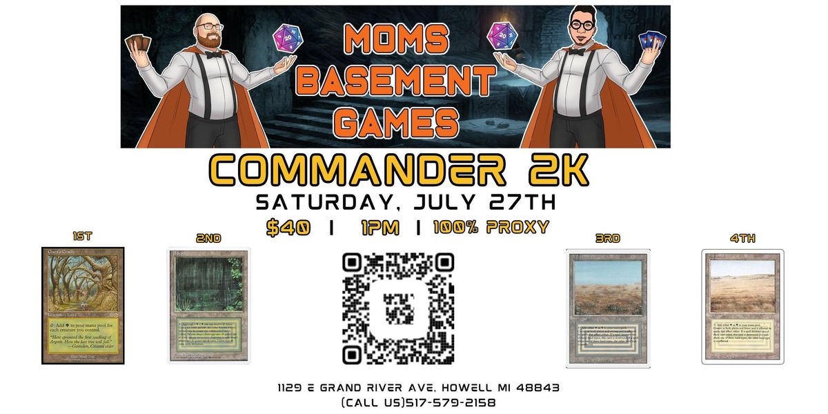 July 27th MBG Commander 2K!
