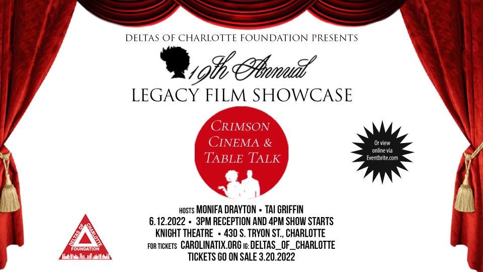 19th Legacy FIlm Showcase Presented by Deltas of Charlotte Foundation