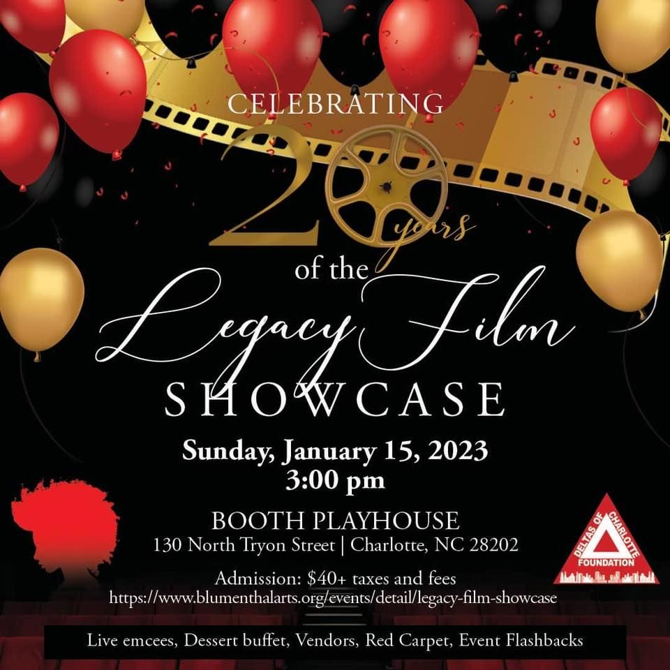 20th Annual Legacy FIlm Showcase Presented by Deltas of Charlotte Foundation