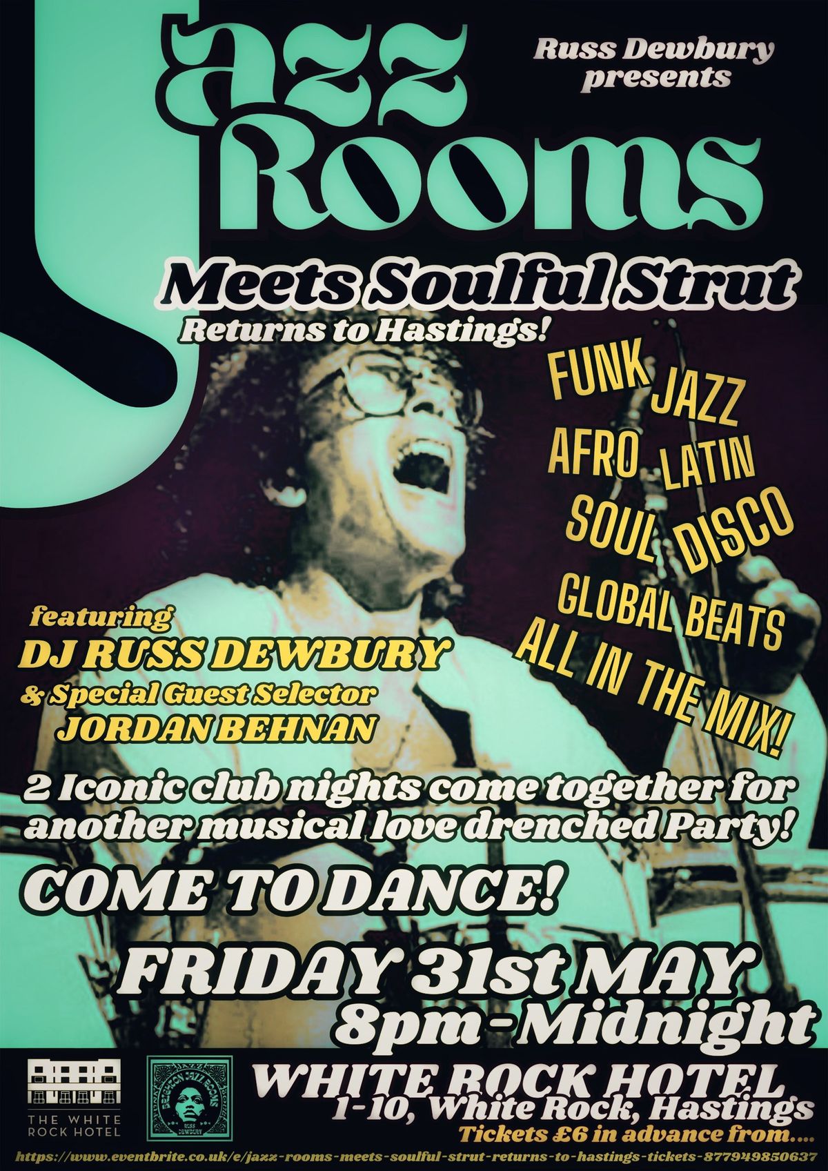Jazz Rooms meets Soulful Strut Returns to Hastings! - White Rock Hotel - Friday 31st May