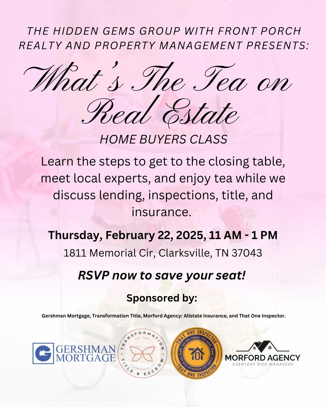 \ud83c\udf75 What\u2019s The Tea on Real Estate? Join Us for a Tea Party & Real Estate Class! \ud83c\udf75