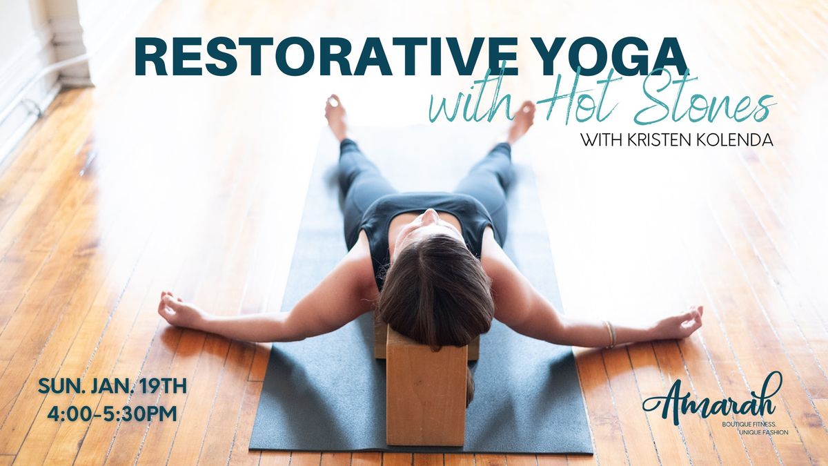 Restorative Yoga with Hot Stones